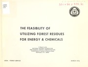 Cover of: Final report on the feasibility of utilizing forest residues for energy and chemicals: a report to the National Science Foundation and Federal Energy Administration