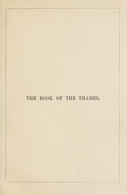 Cover of: The book of the Thames, from its rise to its fall by S. C. Hall
