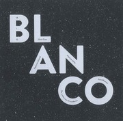 Cover of: Blanco 14/15: [exposiciones Espacio en Blanco, Universidad San Jorge]