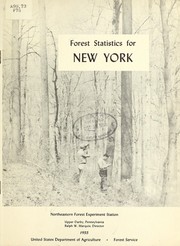 Cover of: Forest statistics for New York. by U.S. Northeastern Forest Experiment Station, Upper Darby, Pa.