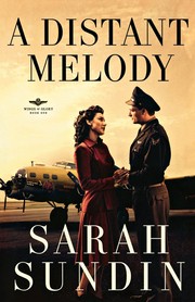 A distant melody by Sarah Sundin