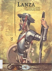 Cover of: Lanza en astillero : el caballero Don Quijote y otras sus tristes figuras by 