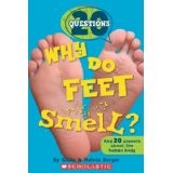 Cover of: Why Do Feet Smell?