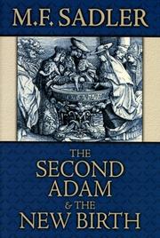 Cover of: The Second Adam and the New Birth