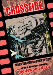 Cover of: Crossfire Volume 1: Hollywood Hero