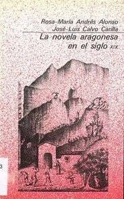 Cover of: La novela aragonesa en el siglo XIX