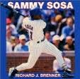 Cover of: Sammy Sosa by Richard Brenner