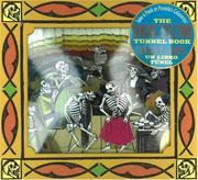 Cover of: The Dancing Skeletons Tunnel Book / El Gran Baile de Calaveras Libro del Tunel (Take a Peek series)