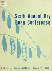 Cover of: [Report] by Dry Bean Research Conference (6th 1963 Los Angeles)