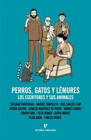 Cover of: Perros, gatos y lémures: los escritores y sus animales