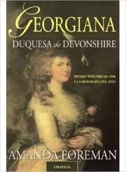 Cover of: Georgina Duquesa de Devonshire by Amanda Foreman