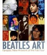 Cover of: Beatles Art: Fantastic New Artwork of the Fab Four