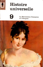 Cover of: Histoire Universelle 9: La Révolution française et l'Empire