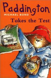 Cover of: Paddington Takes the Test (Paddington) by Michael Bond