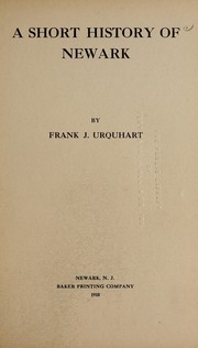 A short history of Newark by Frank J. Urquhart