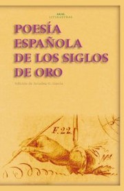 Poesía española de los siglos de oro by Ariadna G. García