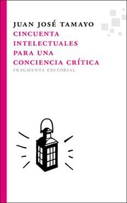 Cover of: Cincuenta intelectuales para una conciencia crítica