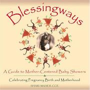 Blessingways by Shari Maser