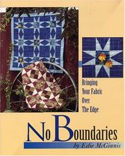 Cover of: No Boundaries: Bringing Your Fabric Over the Edge