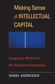 Cover of: Making sense of intellectual capital by Daniel Andriessen