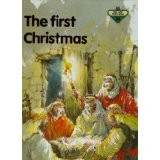 Cover of: CHildren's Story Bible The FIrst Christmas