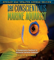 Cover of: The Conscientious Marine Aquarist by 