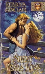 Cover of: Sweet Texas Kiss