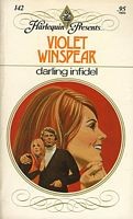 Darling Infidel by Violet Winspear