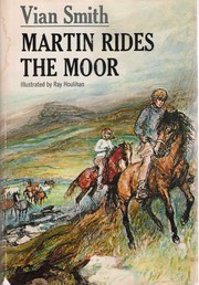 Cover of: Martin rides the moor.