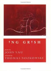 Cover of: Ing Grish (Artist/Poet Collaboration) by John Yau
