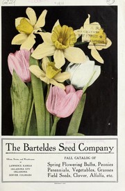 Cover of: Fall catalog of spring flowering bulbs, peonies, perennials, vegetables, grasses, field seeds, clover, alfalfa, etc