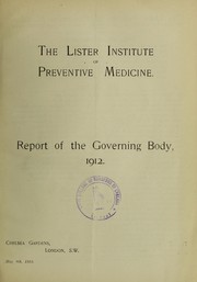 Report of the governing body by Lister Institute of Preventive Medicine