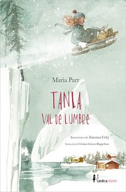 Cover of: Tania Val de Lumbre by 