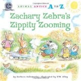 Cover of: Zachary Zebra's Zippity Zooming by 