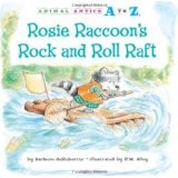 Cover of: Rosie Raccoon's Rock and Roll Raft