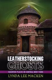 Cover of: Leatherstocking Ghosts by Lynda Lee Macken