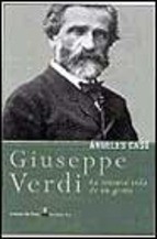 Cover of: Giuseppe Verdi: La intensa vida de un genio
