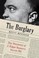 Cover of: The Burglary: The Discovery of J. Edgar Hoover's Secret FBI