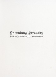 Cover of: Sammlung Stransky: deutsche Meister des XIX Jahrhunderts: [Vorwort von Heinz Braune