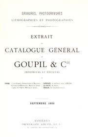 Gravures, photogravures, lithographies et photographies by Goupil & Cie