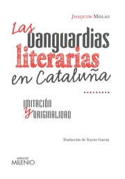 Cover of: Las vanguardias literarias en Cataluña : imitación y originalidad