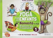 Cover of: Yoga pour les enfants avec namasté le singe