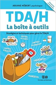 TDA/H La boîte à outils by Ariane Hebert