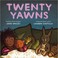 Cover of: Twenty Yawns