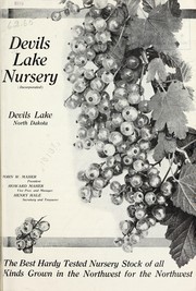 Cover of: The best hardy tested nursery stock of all kinds grown in the northwest for the Northwest