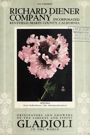 Cover of: Richard Diener Company Incorporated [catalog]: originators and growers of the largest and finest gladioli in the world