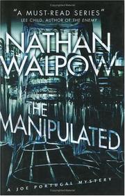 Cover of: The Manipulated by Nathan Walpow