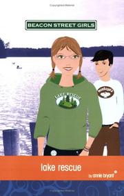 Cover of: Lake Rescue (Beacon Street Girls, No. 6) by Annie Bryant
