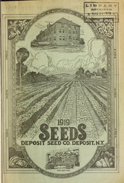 Cover of: 1919 seeds [catalog] by Deposit Seed Company (Deposit, N.Y.)