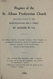 Register of the St. Albans Presbyterian Church, St. Albans, W. Va by Charles William Sommerville